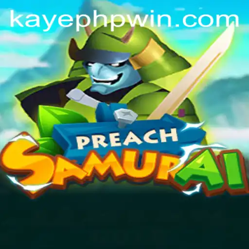 Discover the Epic Journey of PreachSamurai – A New Gaming Sensation