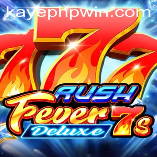 RushFever7sDeluxe Unveiled
